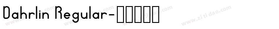 Dahrlin Regular字体转换